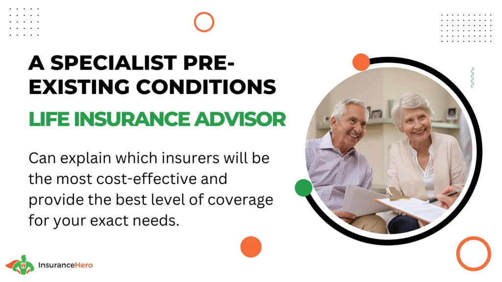 Life insurance with health issues? Insurance Hero can help.