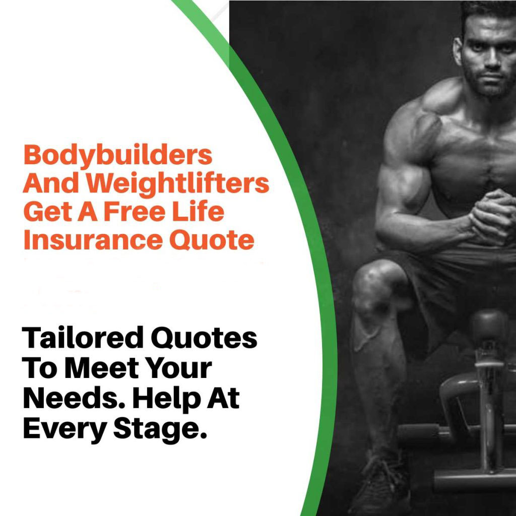 Life Insurance for Bodybuilders: Everything You Need to Know