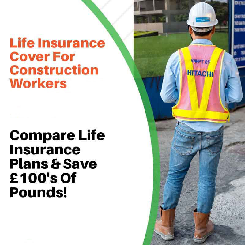 Life Insurance Cover For Construction Workers Simplified builders-life-insurance-img2