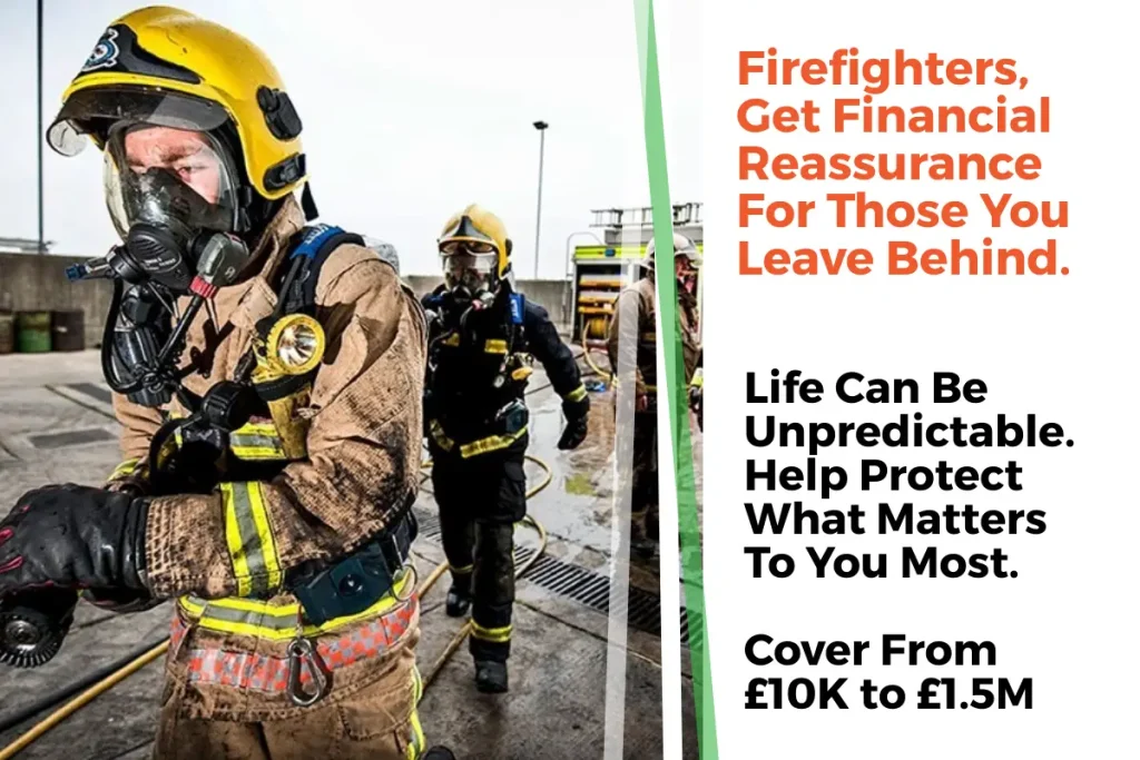 Fire Fighters & Fireman Life Insurance & Critical Illness Cover firefighters life insurance