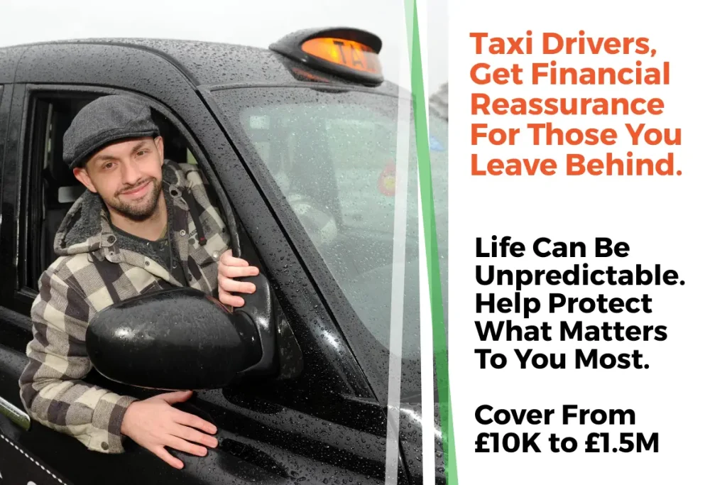 Taxi, Uber and Black Cab Driver Life Insurance life insurance for taxi drivers