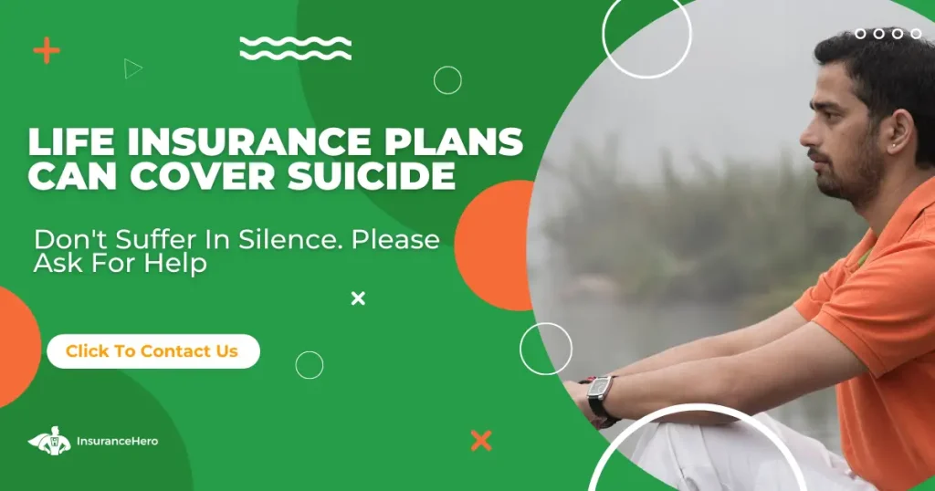 Can life insurance cover suicide?