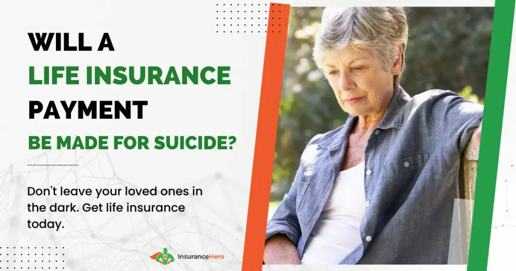 Does life insurance cover suicide?