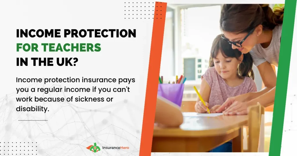 income protection insurance for teachers