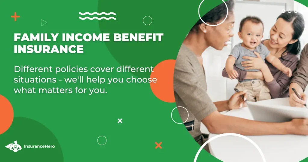 family income benefit explained