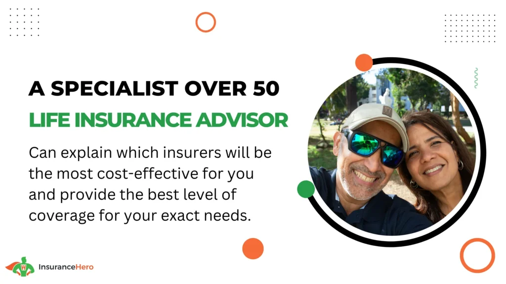 Insurance Hero are over fifties life cover advisors