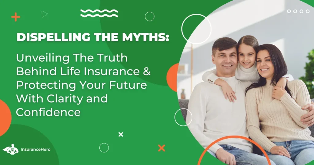 myths about life insurance