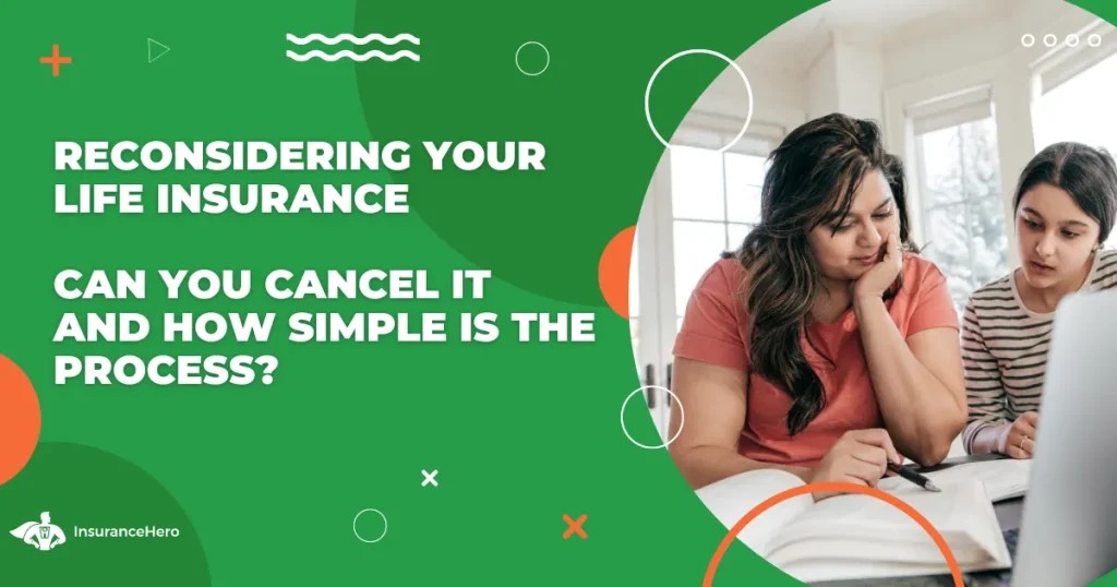 Can you cancel your life insurance?