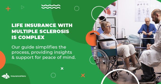 Multiple Sclerosis life insurance