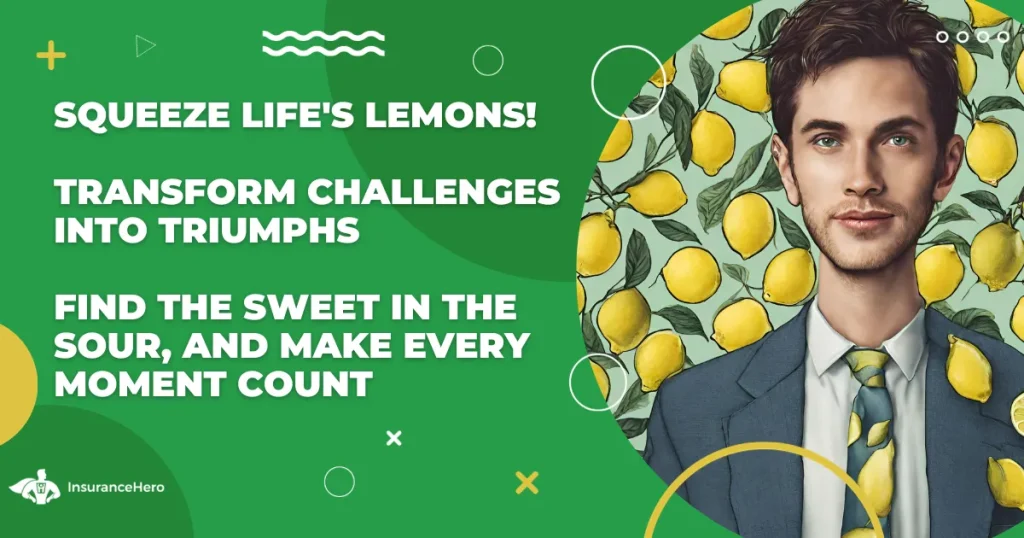 when life gives you lemons