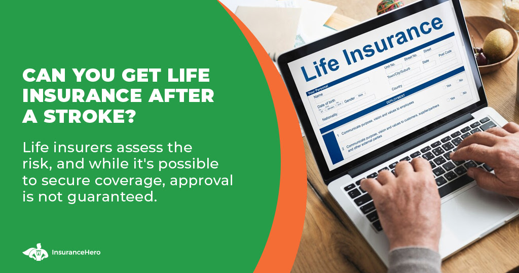 Life Insurance After Stroke