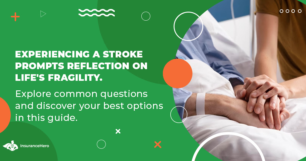 Life Insurance After a Stroke