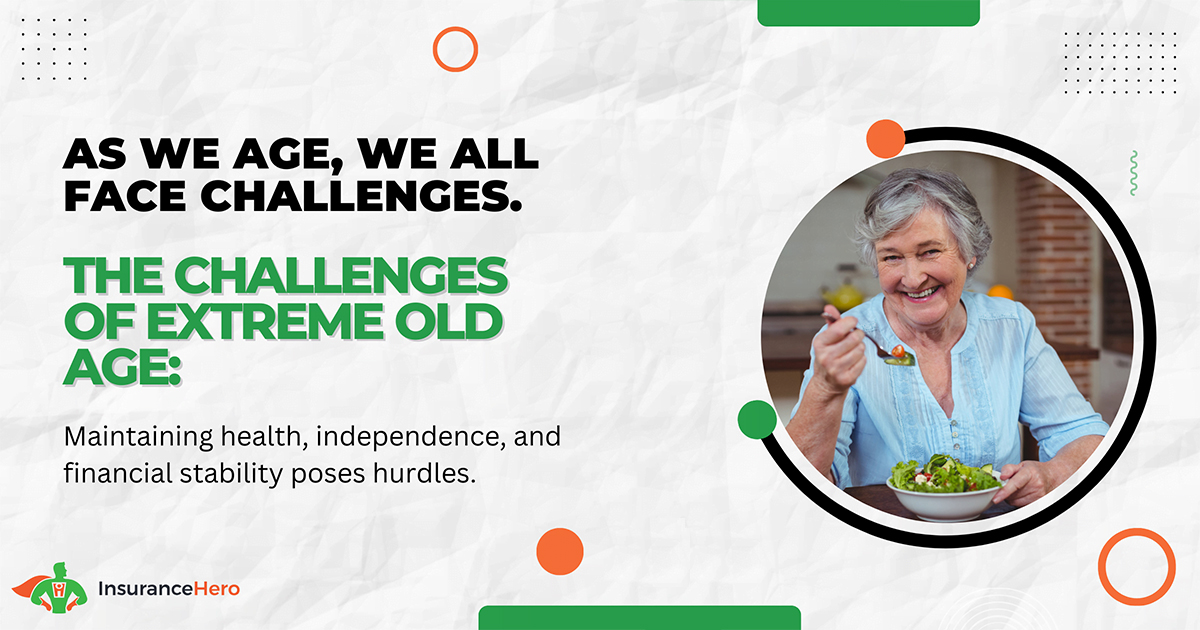 Challenges of Being Old