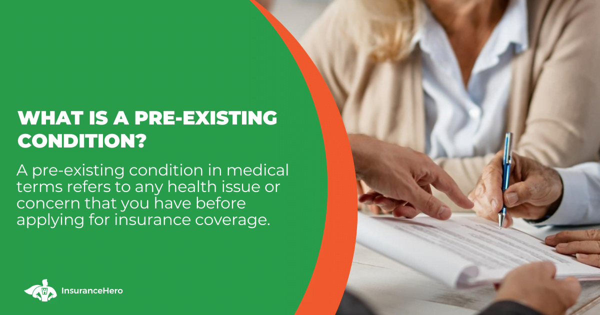 What is a Preexisting Condition