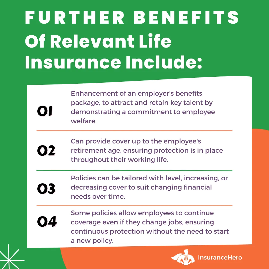 Benefits of relevant life insurance