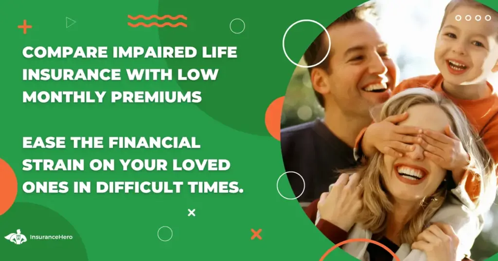 impaired life insurance cover