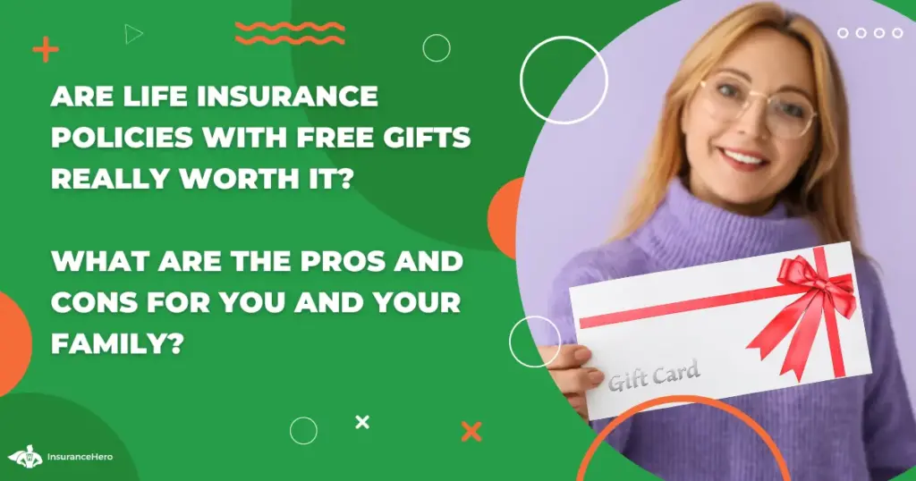 Life Insurance With Free Gifts