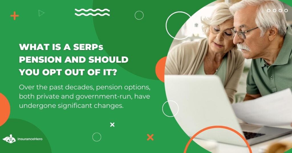 What is a SERPs Pension