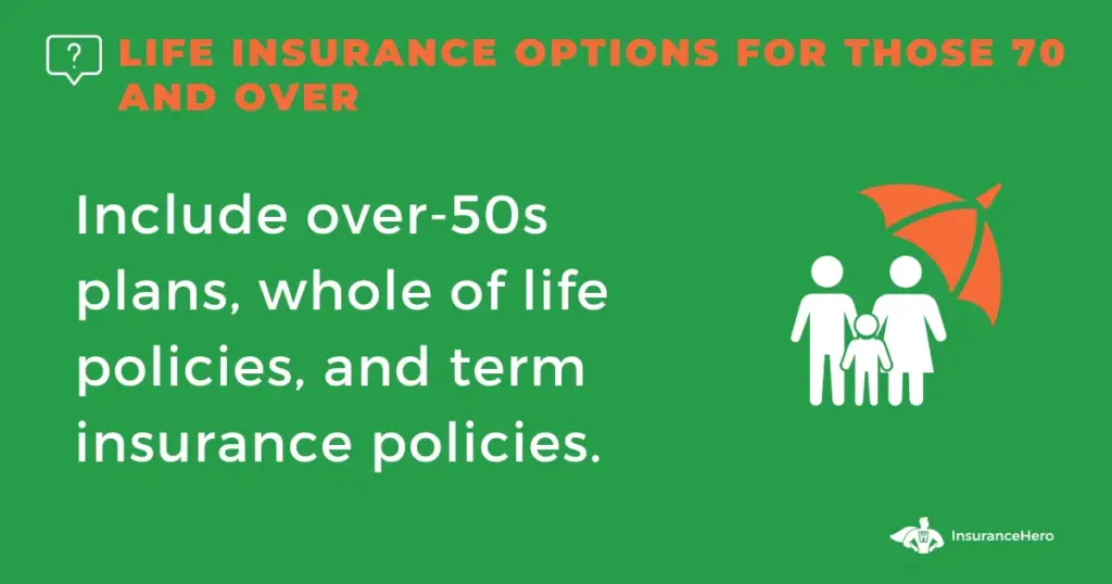 over seventy life cover options
